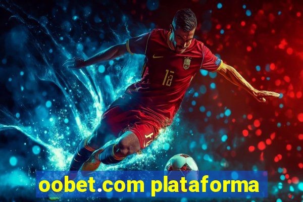 oobet.com plataforma